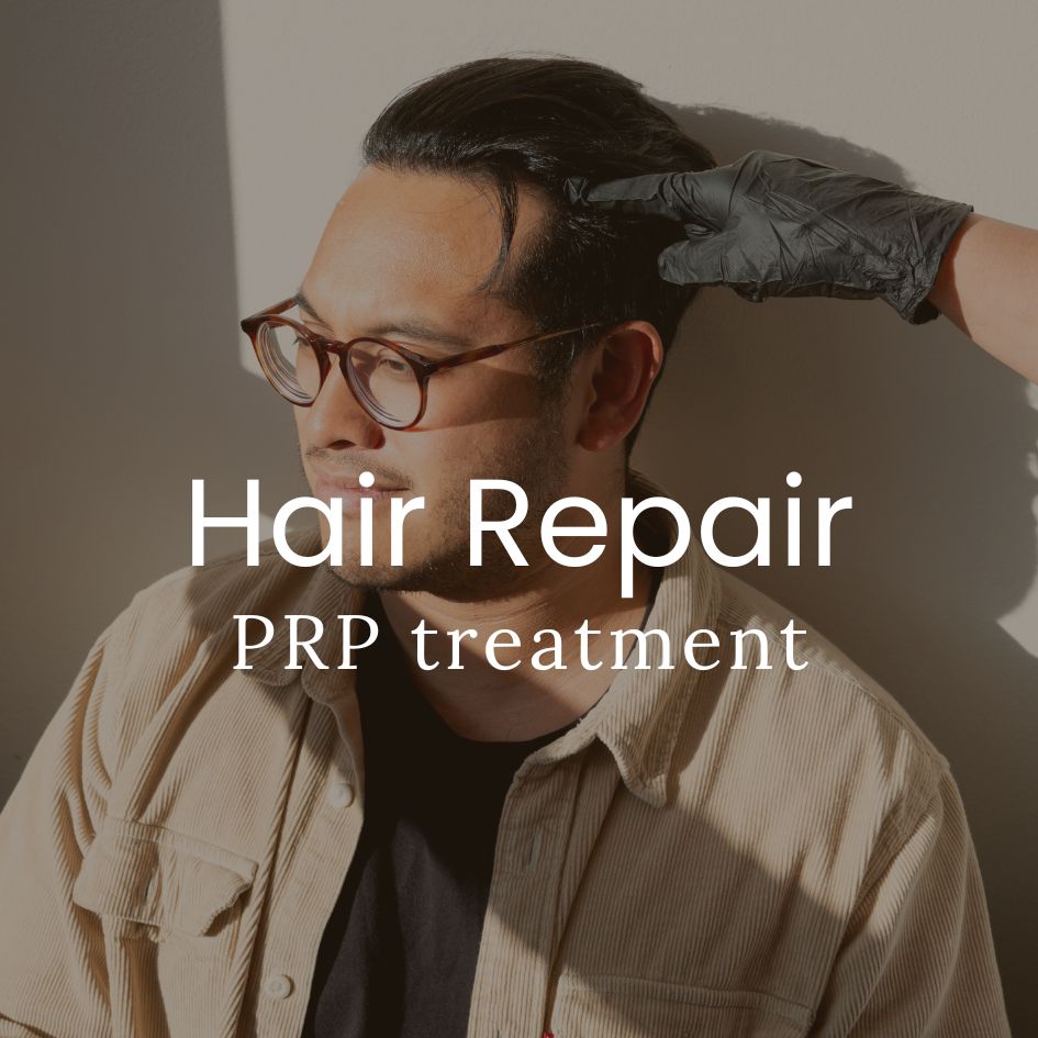 PRP Hair Repair - PRP Treatment