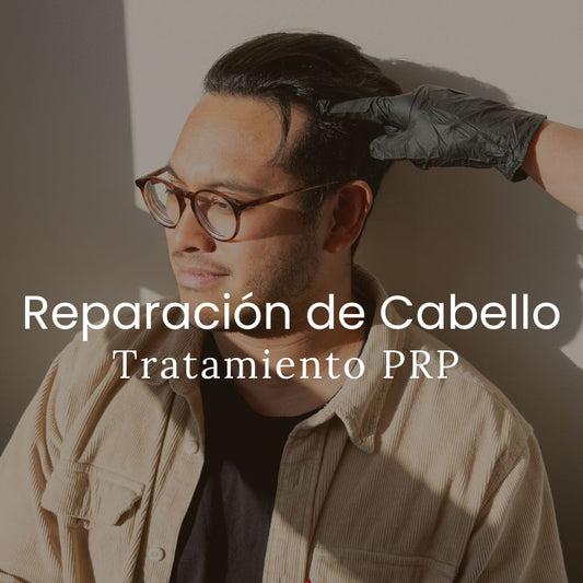 Reparación de Cabello con PRP - Tratamiento PRP